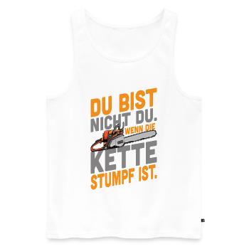 Motivierendes Kettensäge Design mit Spruch - Männer Premium Bio Tank Top - Weiß - Vorne - Michal (187cm)