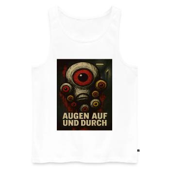 Augen Auf Und Durch Monster - Männer Premium Bio Tank Top - Weiß - Vorne - AI Model Male 178 light (178cm)