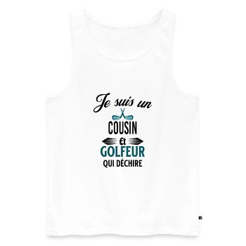 je suis golfeur qui déchire et cousin - Débardeur bio Premium Homme - blanc - Devant - Michal (187cm)