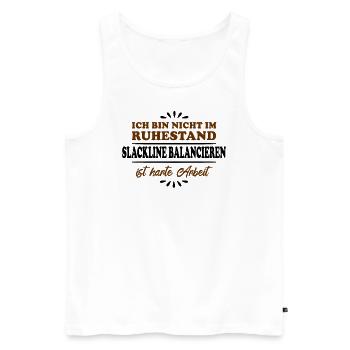 Pensionné Retraité Slackliner Retraité - Débardeur bio Premium Homme - blanc - Devant - Michal (187cm)