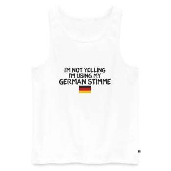 I’m Not Yelling German Vote Allemand Américain - Débardeur bio Premium Homme - blanc - Devant - Michal (187cm)