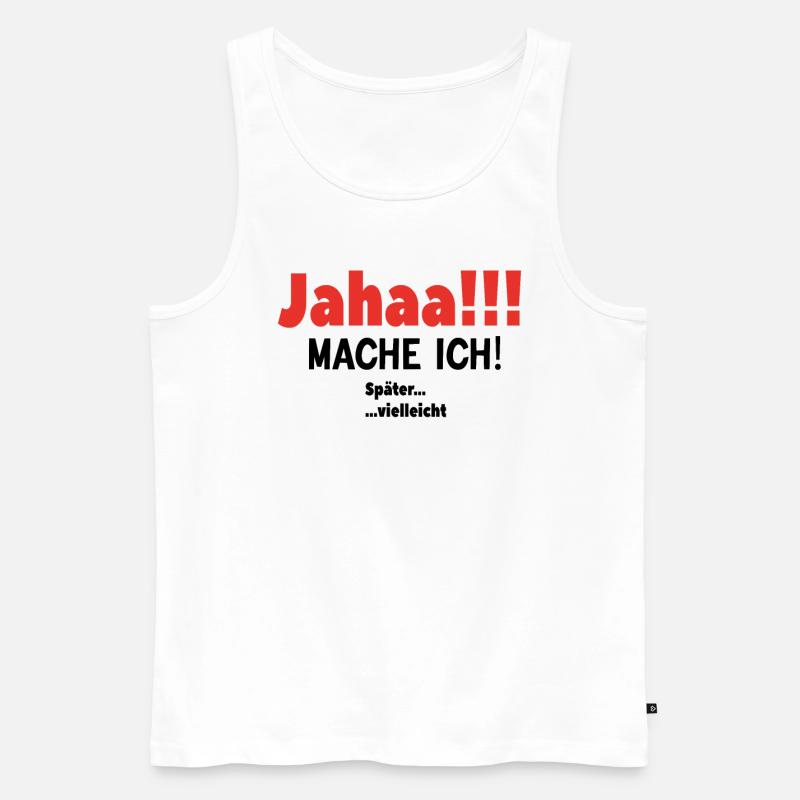 Zeitloses Aufschieben - Männer Premium Bio Tank Top - Weiß
