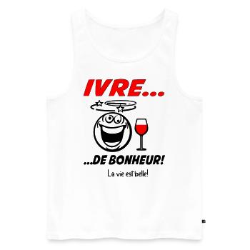Apéro tee shirt apéro Ivre de bonheur - Débardeur bio Premium Homme - blanc - Devant - Michal (187cm)