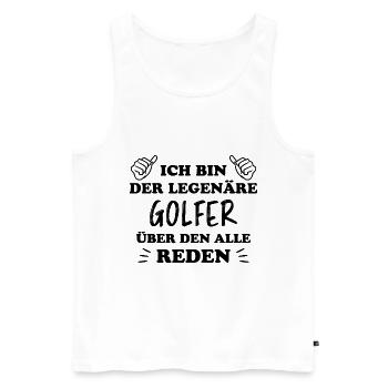 Golfer Hobby Golf Lustiger Spruch Golfer Geschenk - Männer Premium Bio Tank Top - Weiß - Vorne - Michal (187cm)