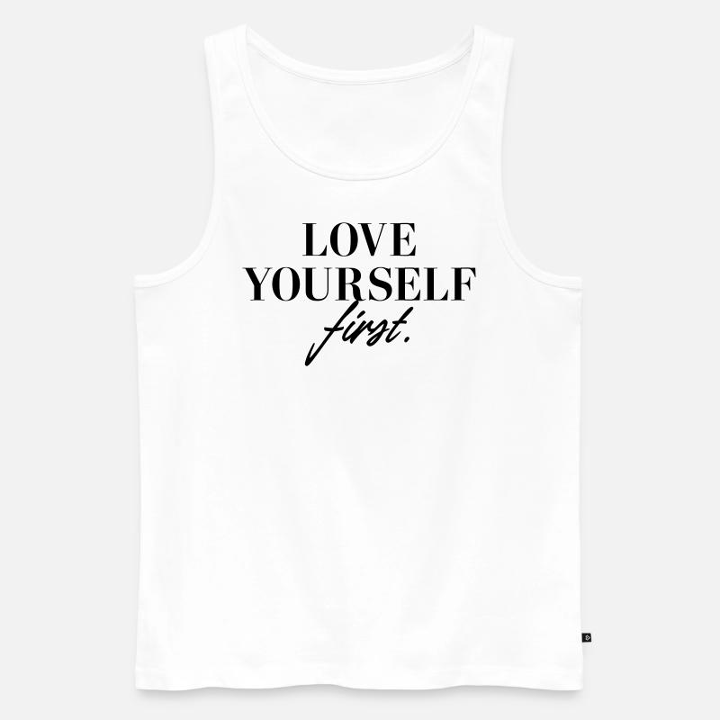 Love yourself first - Männer Premium Bio Tank Top - Weiß