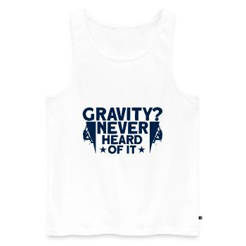 Gravity has never been heard of rock climbing gift - Men's Premium Organic Tank Top - white - Front - Michal (187cm)