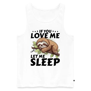 Paresseux Si Tu M’aimes Laissez-moi Dormir Drôle Cadeau - Débardeur bio Premium Homme - blanc - Devant - Michal (187cm)