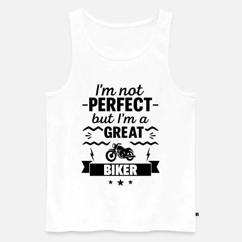 Nicht perfekt aber ein super Biker - Männer Premium Bio Tank Top - Weiß