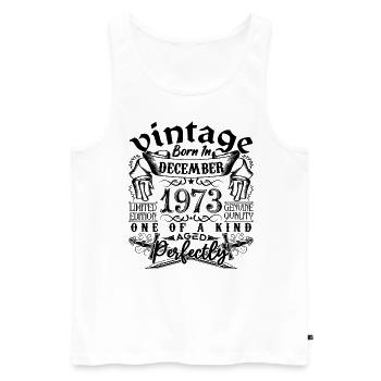 Birthday 1973 December 1973 born in December - Men's Premium Organic Tank Top - white - Front - Michal (187cm)