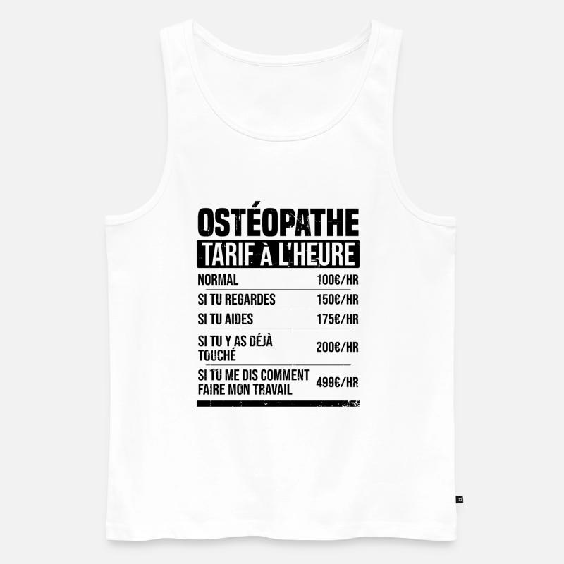 Osteopath Stundensatz Geschenkidee Humor - Männer Premium Bio Tank Top - Weiß