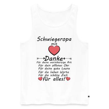 Schwiegeropa Danke sagen für Alles Dankeschön - Männer Premium Bio Tank Top - Weiß - Vorne - Michal (187cm)