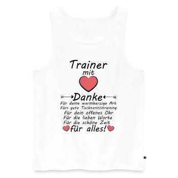Beste Tischtennistrainer Danke sagen zum Abschied - Männer Premium Bio Tank Top - Weiß - Vorne - Michal (187cm)
