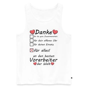 Beste Vorarbeiter Danke sagen zum Abschied Rente - Männer Premium Bio Tank Top - Weiß - Vorne - Michal (187cm)