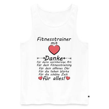 Danke Dankeschön Fitnesstrainer Abschiedsgeschenk - Männer Premium Bio Tank Top - Weiß - Vorne - Michal (187cm)