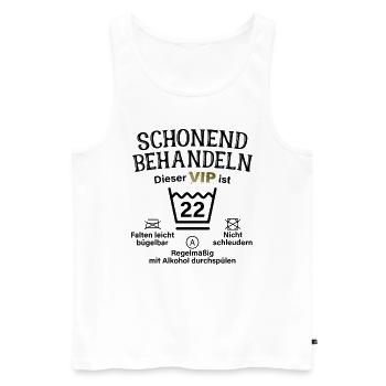 22. Geburtstag Schonend Behandeln 22 VIP ist 22 - Männer Premium Bio Tank Top - Weiß - Vorne - Michal (187cm)