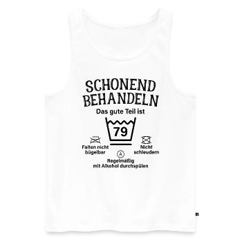 79. Geburtstag Schonend Behandeln 79 Teil Ist 79 - Männer Premium Bio Tank Top - Weiß - Vorne - AI Model Male 178 light (178cm)