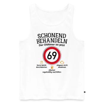 69. Geburtstag Schonend Behandeln Oldtimer Ist 69 - Männer Premium Bio Tank Top - Weiß - Vorne - Michal (187cm)