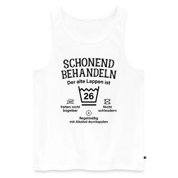 26. Geburtstag Schonend Behandeln Alte Lappen 26 - Männer Premium Bio Tank Top - Weiß - Vorne - Michal (187cm)