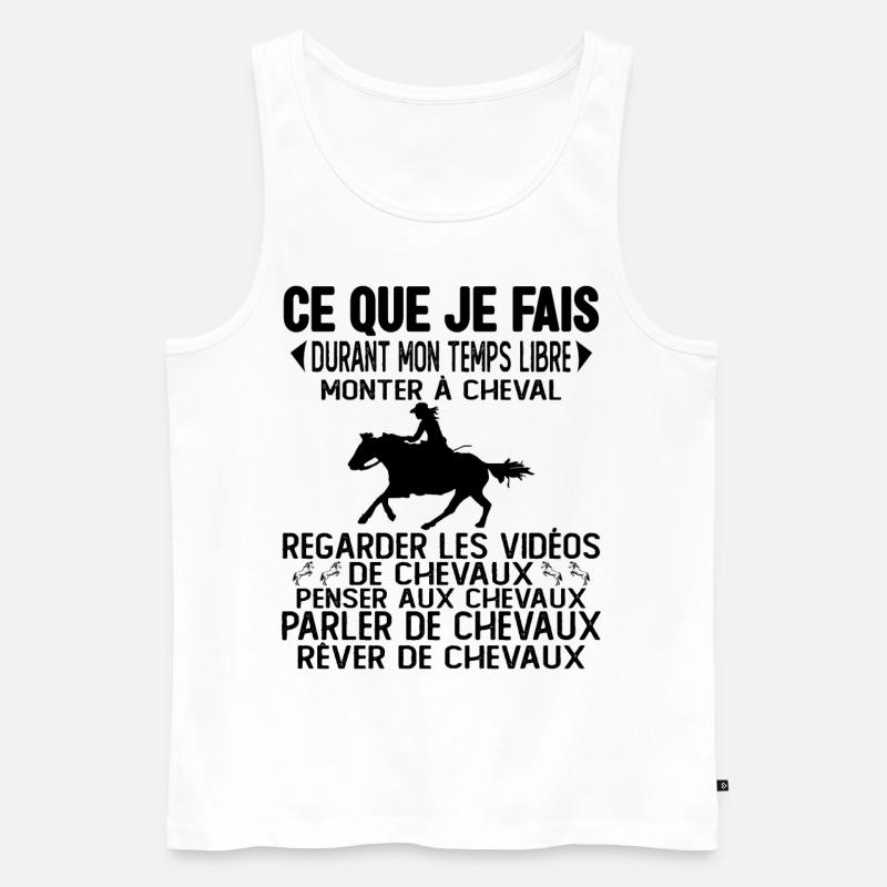Ce Que Je Fais De Mon Temps Libre Équitation - Débardeur bio Premium Homme - blanc