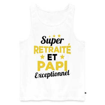 Super Retraité et Papi Exceptionnel Humour Cadeau - Débardeur bio Premium Homme - blanc - Devant - Michal (187cm)