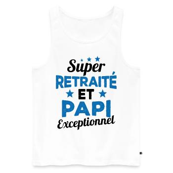 Super Retraité et Papi Exceptionnel Humour Cadeau - Débardeur bio Premium Homme - blanc - Devant - Michal (187cm)