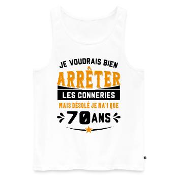 Je Voudrais Bien 70 Ans Humour Cadeau - Débardeur bio Premium Homme - blanc - Devant - Michal (187cm)