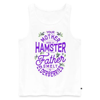 Your Mother Was A Hamster And Your Father Hamster - Männer Premium Bio Tank Top - Weiß - Vorne - Michal (187cm)
