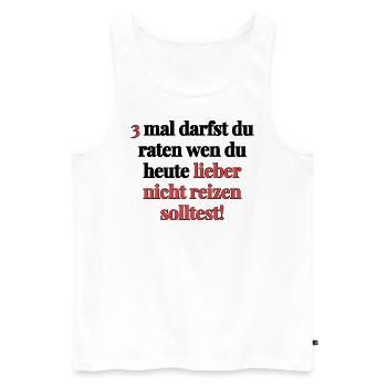 3 mal darfst du raten - Männer Premium Bio Tank Top - Weiß - Vorne - Michal (187cm)