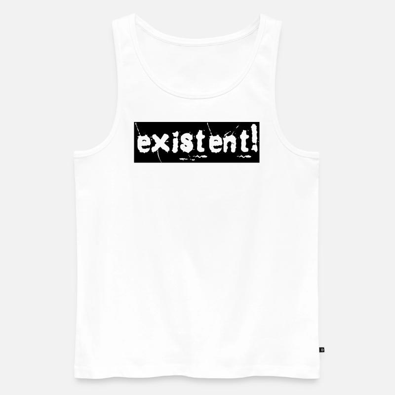 EXISTENT! (schwarz) - Männer Premium Bio Tank Top - Weiß