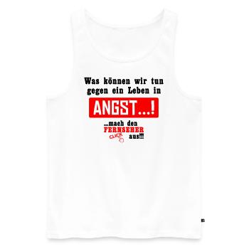 Gegen ein Leben in Angst!!! - Männer Premium Bio Tank Top - Weiß - Vorne - Michal (187cm)