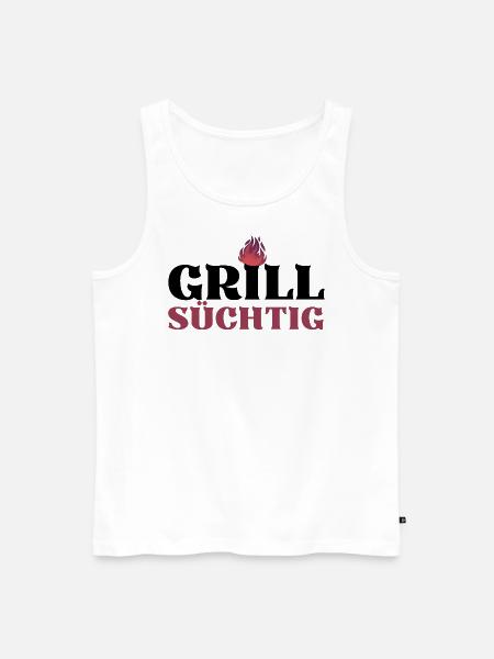 GRILLSÜCHTIG (1) - Männer Premium Bio Tank Top - Weiß