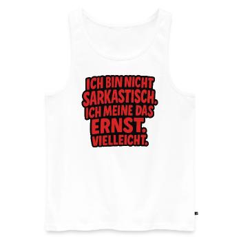 Ich sarkastisch? neeeeein! - Männer Premium Bio Tank Top - Weiß - Vorne - AI Model Male 178 light (178cm)