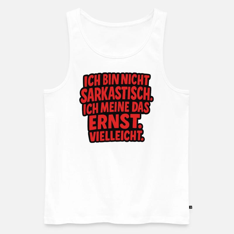 Ich sarkastisch? neeeeein! - Männer Premium Bio Tank Top - Weiß