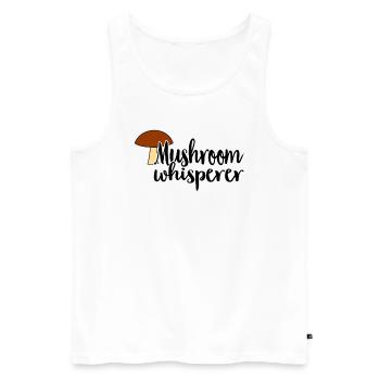 Mushroom Picker Mushroom Mushroom Hunters Mushroom Lovers Mushroom Farm - Men's Premium Organic Tank Top - white - Front - Michal (187cm)