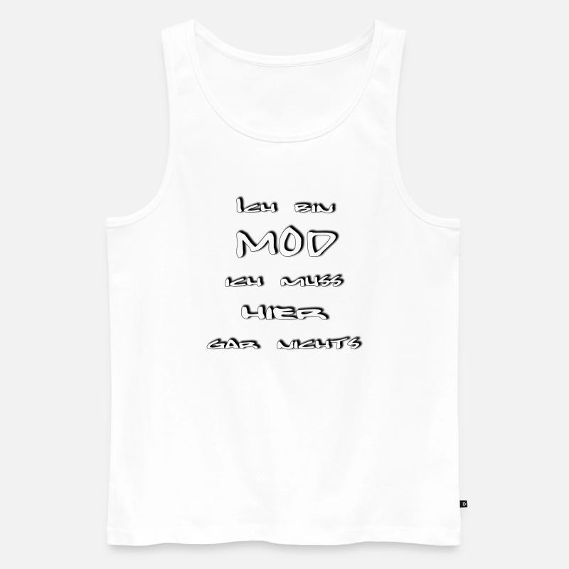 Ich bin Mod weiss - Männer Premium Bio Tank Top - Weiß