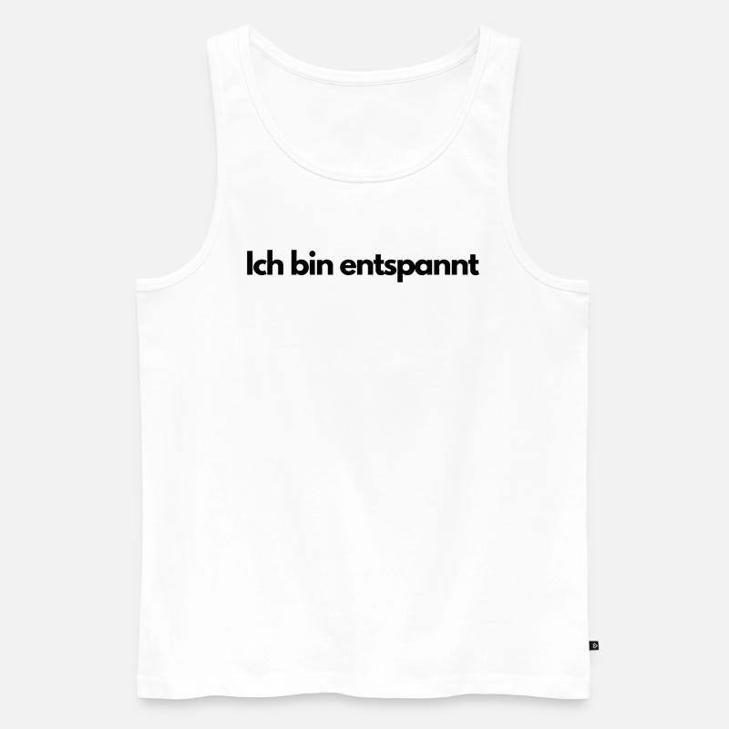 Ich bin entspannt - Männer Premium Bio Tank Top - Weiß