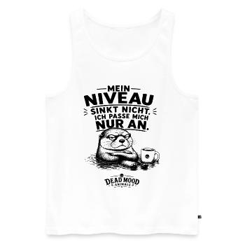 Mein Niveau sinkt nicht. Ich passe mich nur an. - Männer Premium Bio Tank Top - Weiß - Vorne - Michal (187cm)