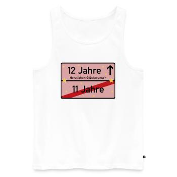 12 Jahre Ortsschild Herzlichen Glückwunsch Rosa - Männer Premium Bio Tank Top - Weiß - Vorne - Michal (187cm)
