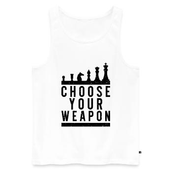 Choose Your Weapon - Lustiger Schach Spruch - Männer Premium Bio Tank Top - Weiß - Vorne - Michal (187cm)
