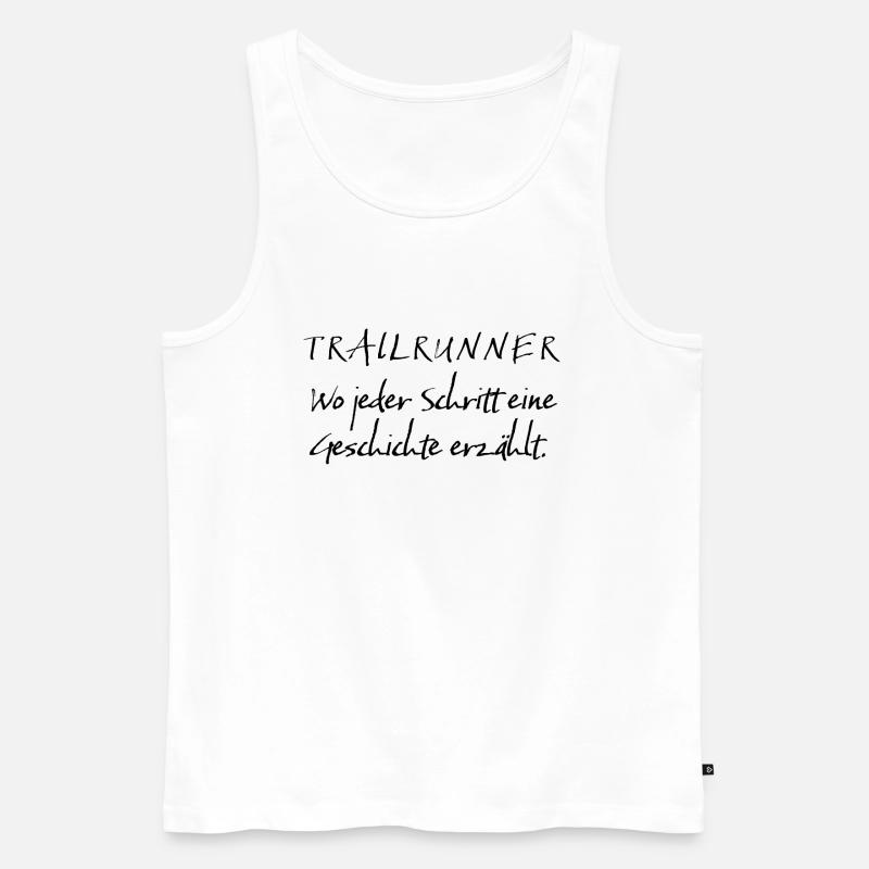 Spruch - Trailrunner Geschichte - Männer Premium Bio Tank Top - Weiß