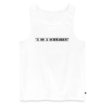 a so a schmarn - Männer Premium Bio Tank Top - Weiß - Vorne - AI Model Male 178 light (178cm)