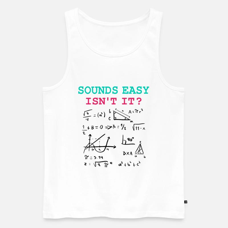 Funny Math Jokes, Physics and Math Formulas - Men's Premium Organic Tank Top - white