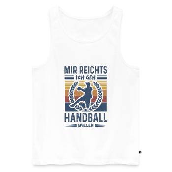 Handballer Mir Reichts Ich Geh Handball Spielen - Männer Premium Bio Tank Top - Weiß - Vorne - Michal (187cm)