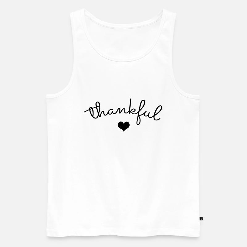 Thankful - Herz Dankbarkeit Dankbar - Männer Premium Bio Tank Top - Weiß