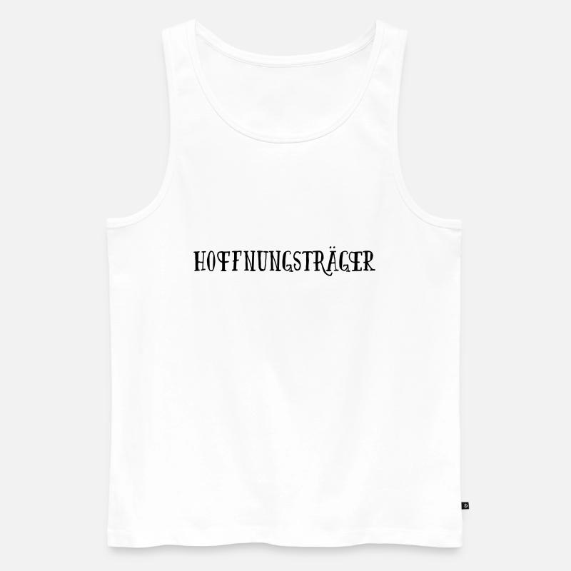 Hoffnungsträger - Männer Premium Bio Tank Top - Weiß