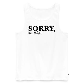 Sorry, war extra - Männer Premium Bio Tank Top - Weiß - Vorne - AI Model Male 178 light (178cm)