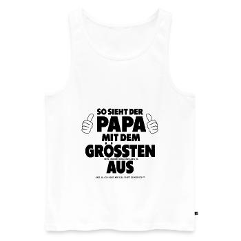 Lustig Dieser Papa hat den Größten Vatertag Spruch - Männer Premium Bio Tank Top - Weiß - Vorne - AI Model Male 178 light (178cm)