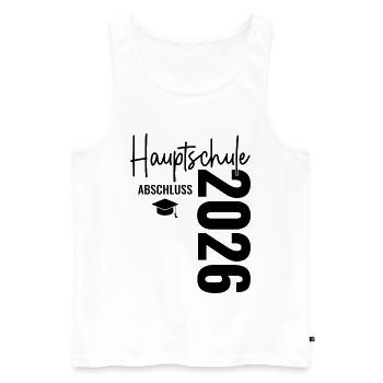 Hauptschulabschluss 2026 - Hauptschule Abschluss - Men's Premium Organic Tank Top - white - Front - AI Model Male 178 light (178cm)