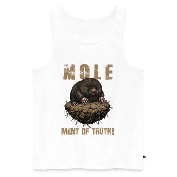 Mole Humor Mole of Truth - Men's Premium Organic Tank Top - white - Front - AI Model Male 178 light (178cm)
