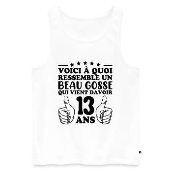 13 Years Old Gift Idea Humor Birthday Handsome Kid - Men's Premium Organic Tank Top - white - Front - Michal (187cm)